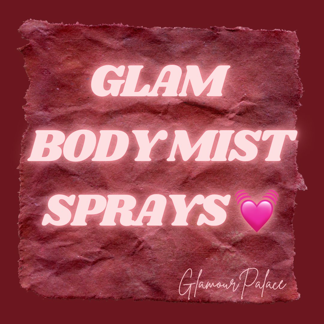 Glam Mist Sprays 💗