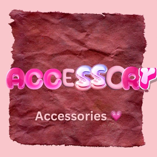 Accessories